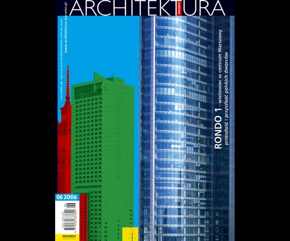 Okładka Miesięcznik Architektura 06/2006