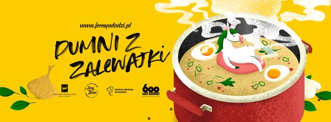 W marcu w Łodzi będzie rządzić zalewajka!