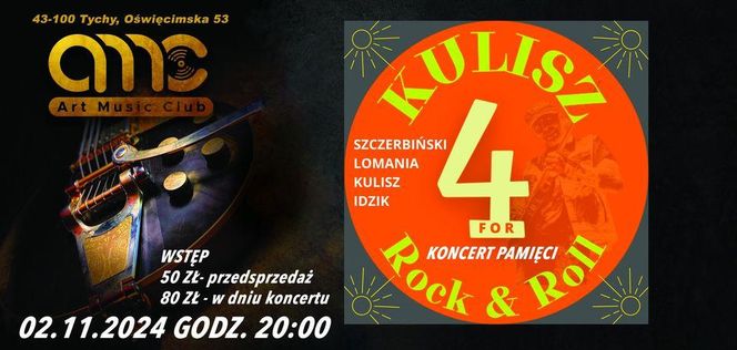 Koncert Kulisz 4 Rock&Roll w Tychach - sobota 2 listopada