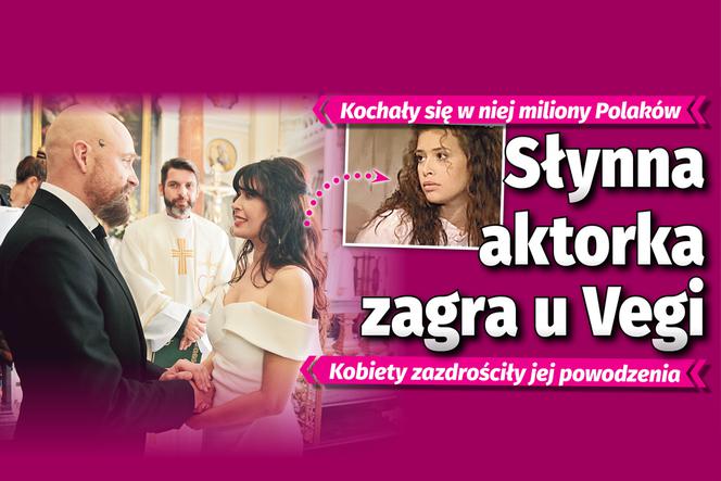 Słynna aktorka zagra u Vegi