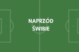 Naprzód Świbie