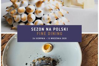 Fine Dining Week - mistrzowskie dania w polskim wykonaniu. Tym razem w 8 miastach!