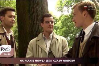 Czas honoru 7 sezon - na planie serialu. Maciej Zakościelny, Antoni Pawlicki, Jakub Wesołowski