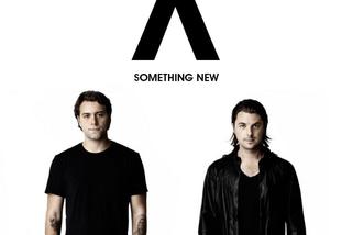 Axwell & Ingrosso - Something New