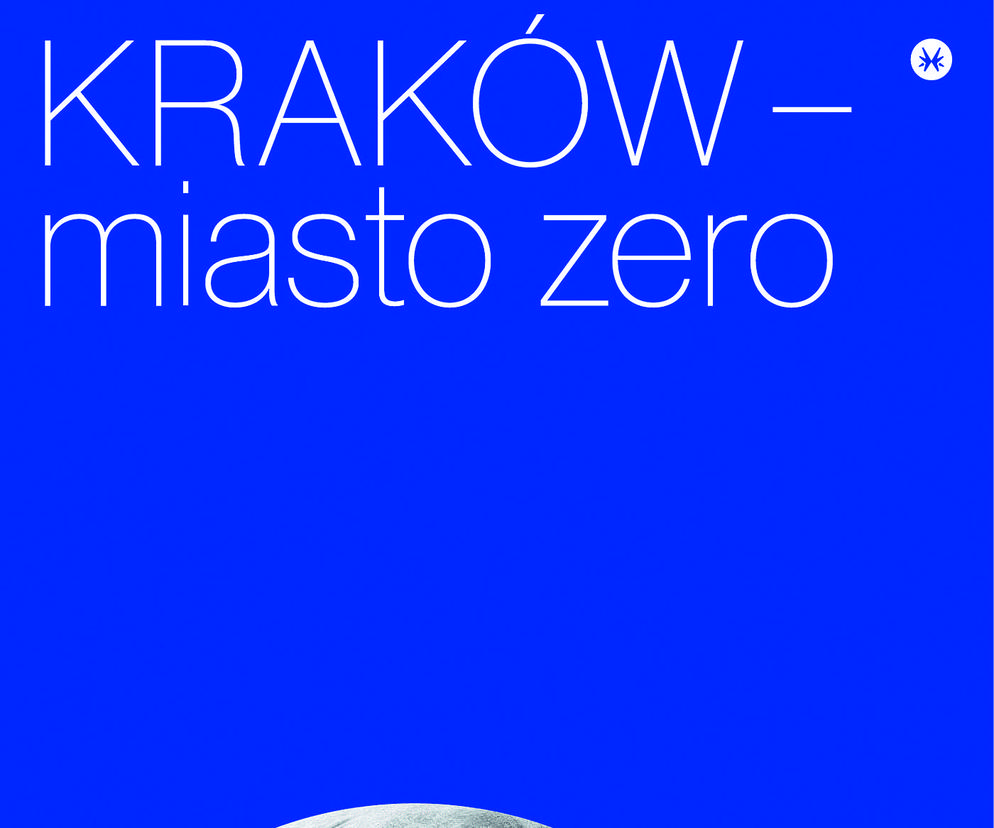 Okładka książki Kraków - miasto zero Rafała Matyji, Karakter 2024