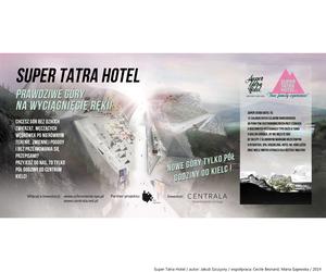 Super Tatra Hotel, Centrala