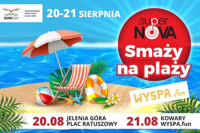Radio SuperNova z wakacyjną akcją Smaży na Plaży - Jelenia Góra. Co będzie się działo 20-21.08?