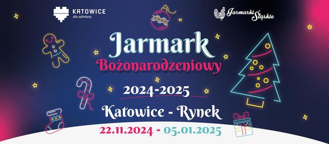 Jarmark świąteczny w Katowicach - od piątku 22 listopada