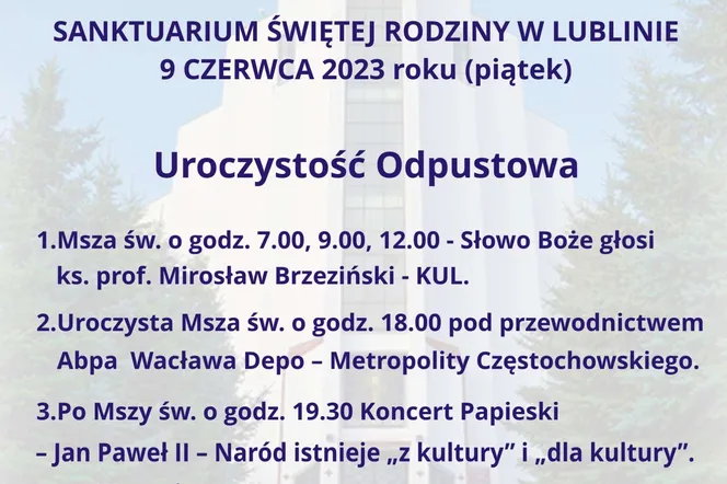 Odpust i Dni Papieskie w Sanktuarium Świętej Rodziny w Lublinie