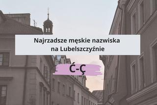 To najrzadsze nazwiska w woj. lubelskim. Sprawdź, czy Twoje do nich należy!