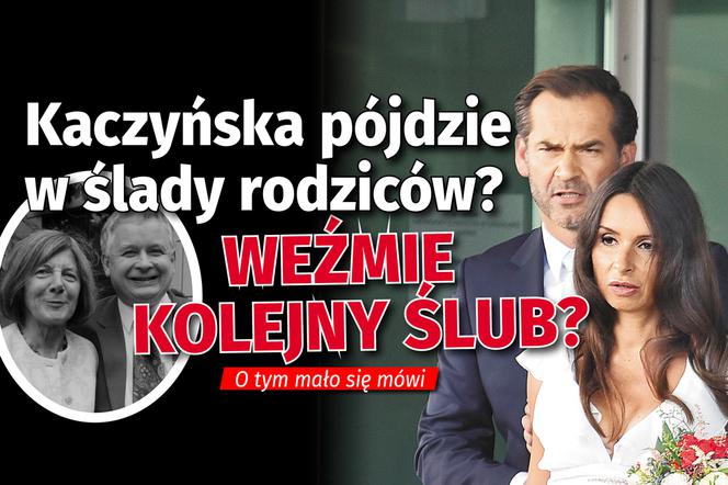 Kaczyńska pójdzie w ślady rodziców? NEW