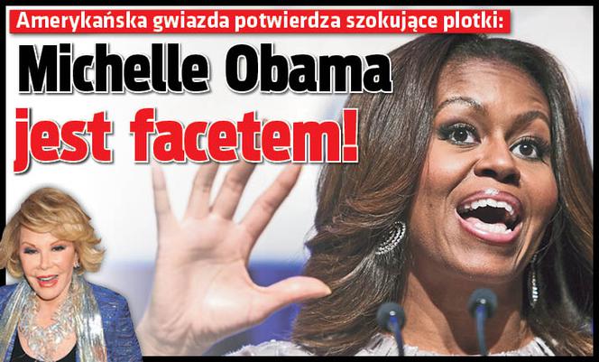Michelle Obama jest facetem!