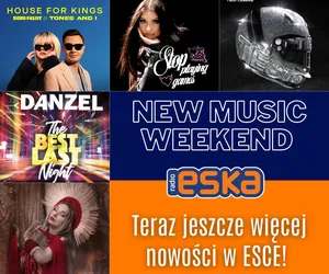 Tiesto, The Weeknd, Martin Garrix, Cleo i inni w New Music Weekend W Radiu ESKA!