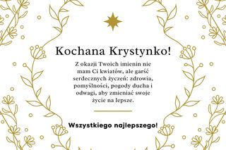 Życzenia imieninowe dla Krystyny. Piękne i gustowne kartki do wysłania 13 marca