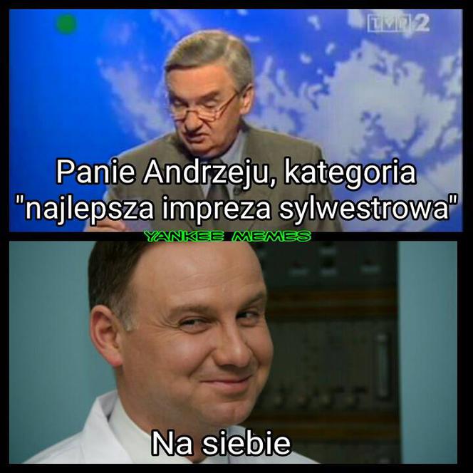 Sylwester z Andrzejem Dudą MEMY