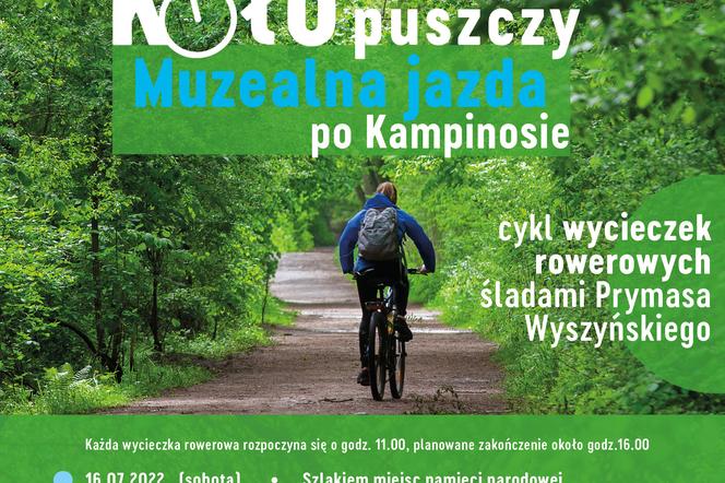 Koło puszczy. Muzealna jazda po Kampinosie