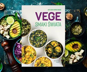 Kulinarna podróż bez paszportu? Odkryj nową książkę „Vege. Smaki świata” z przepisami na pyszne i zdrowe dania bez mięsa