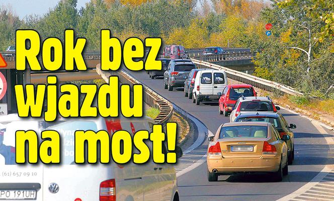 Rok bez wjazdu na most!