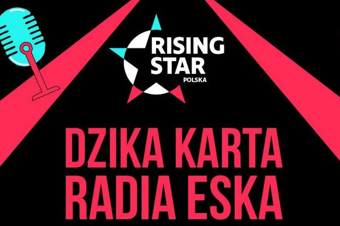 Rising Star Polska - Dzika Karta Radia ESKA rozdana! Poznajcie WYNIKI głosowania