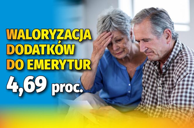 Waloryzacja dodatków do emerytur 4,69 proc.