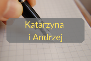 3. Katarzyna i Andrzej