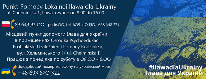 Pomoc Ukraińcom w Iławie. Niezbędnik od władz miasta