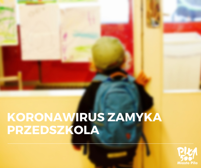 Koronawirus zamyka pilskie przedszkole nr 14