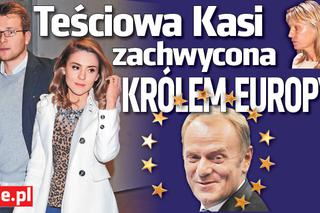 Teściowa Kasi zachwycona Donaldem Tuskiem - KRÓLEM Europy!