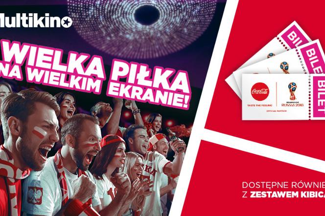 Mundial 2018: mecze Polski. Strefa kibica na dużym ekranie w kinie!