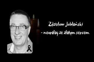 Nie żyje dr Zdzisław Jabłoński. Mimo choroby do końca ratował pacjentów. Kiedy pogrzeb wybitnego neurologa?
