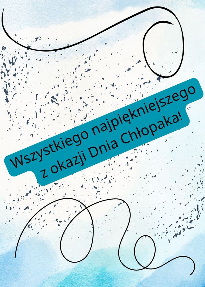 Kartka z życzeniami na Dzień Chłopaka