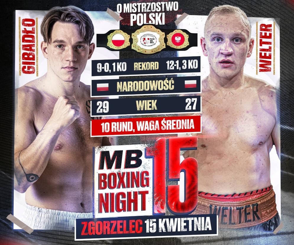 Stanisław Gibadło - Karol Welter na gali MB Boxing Night 15