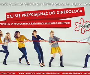 Daj się przyciągnąć do ginekologa