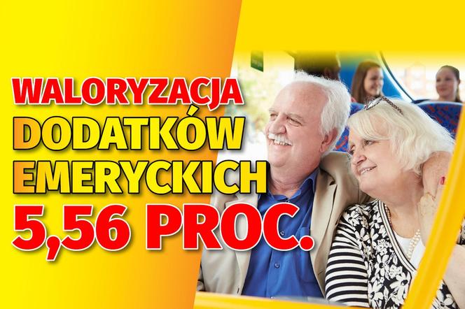 Waloryzacja dodatków emeryckich 5,56 proc. 