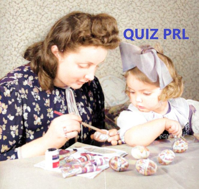 QUIZ PRL. Wielkanoc w Polsce Ludowej