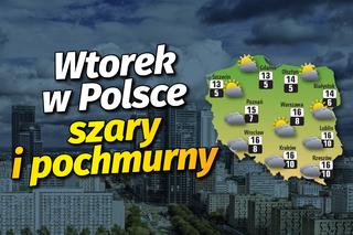 Pogoda we wtorek w Polsce. Będzie szaro i pochmurno [INFOGRAFIKA]