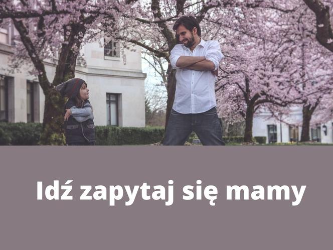 Teksty i suchary KAŻDEGO ojca. Na pewno je znasz! 