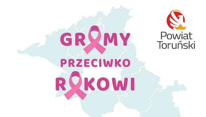 Gramy Przeciwko Rakowi w powiecie toruńskim 