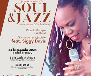 „Jesienny wieczór Soul & Jazz” z występem Siggy Davis w Łukowie