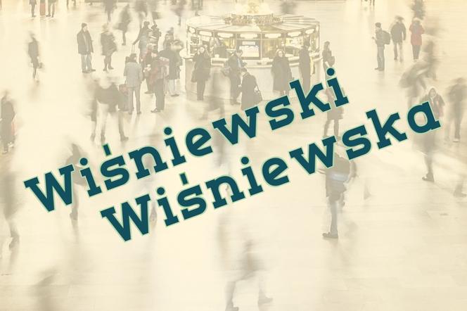 Miejsce 3.: Wiśniewski / Wiśniewska