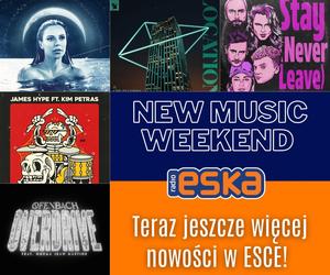 Doda, Ofenbach, Jubel, James Blunt i inni w New Music Weekend w Radiu ESKA!