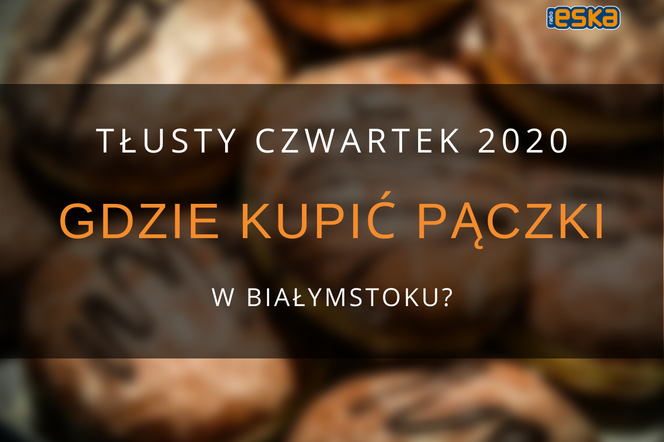 Tłusty Czwartek 2020. Ceny pączków Białystok