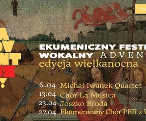 Ekumeniczny Festiwal Wokalny Adventus - edycja wielkanocna [AUDIO]