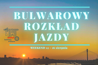 Weekend na bulwarach 12-16.08.2020. Stand-Up, muzyka na żywo i inne atrakcje!
