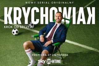 Krychowiak: krok od szczytu już 27 listopada w SkyShowtime