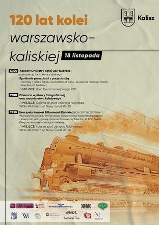 Kalisz: 120 lat kolei warszawsko-kaliskiej 