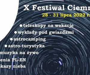 X Festiwal Ciemnego Nieba w Sopotni Wielkiej. W programie, między innymi koncert pod gwiazdami 