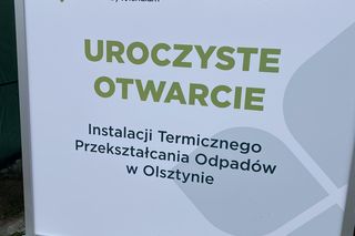 Nowoczesna Instalacja Termicznego Przekształcania Odpadów w Olsztynie oficjalnie otwarta. Zobacz zdjęcia
