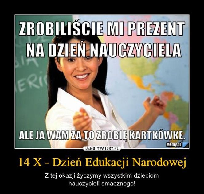 Memy na Dzień Nauczyciela. Te obrazki rozbawią was do łez!