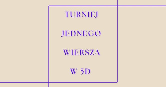 Turniej jednego wiersza - niedziela 3 listopada 